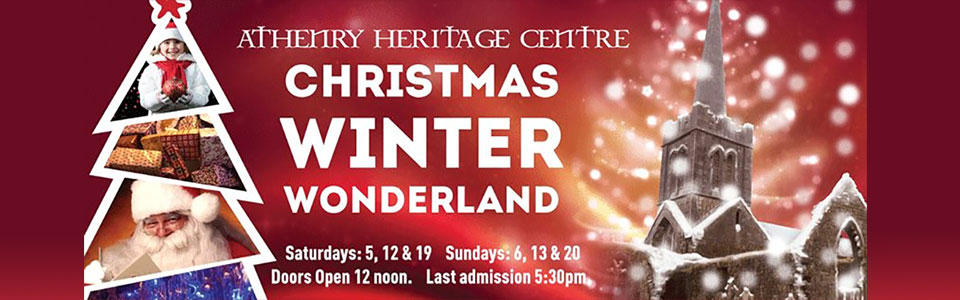 Athenry-heritage-centre-christmas - DaySOut.ie - Seasonal Days Out Near You