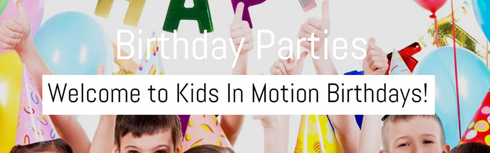 Kids-in-Motion-Birthday-Parties